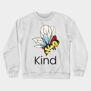 Cute Graphic Bee Kind "Be Kind" Crewneck Sweatshirt